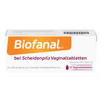 Biofanal bei Scheidenpilz 100 000 I.E. Vaginaltabletten 12 St