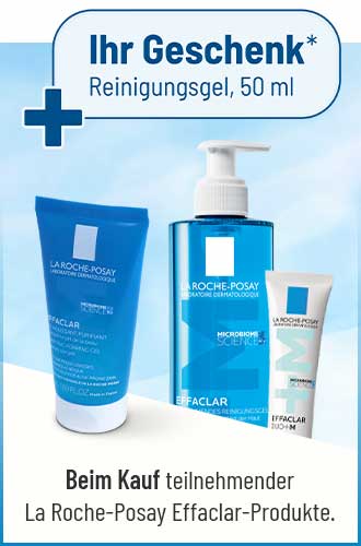La Roche-Posay Effaclar Produkte mit Hinweis Ihr Geschenk* Reinigungsgel, 50 ml beim Kauf teilnehmender Produkte.