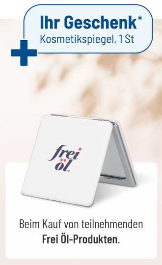 Frei Öl Kosmetikspiegel als Gratisgeschenk beim Kauf teilnehmender Frei Öl-Produkte.